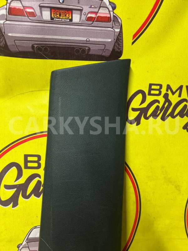 Накладка центральной стойки правая BMW 3 E46 M43 BMW 3er 