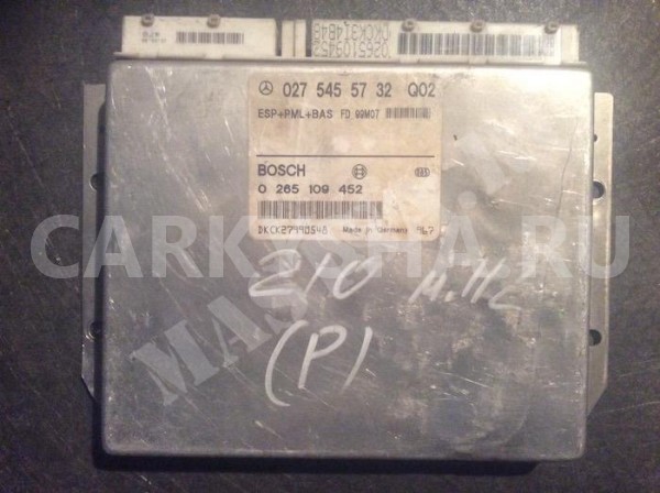 ECU ESP PML BA Mercedes-Benz E-klasse II (W210, S210) Рестайлинг Седан оригинальный номер A0255456232 A0275453232 A0275455732 02655109487 A0245450632 A0225456432 A0295457632 A 025 545 62 32 A 027 545 32 32 A 027 545 57 32 0 265 510 9487 A 024 545 06 32 A 022 545 64 32 A 029 545 76 32