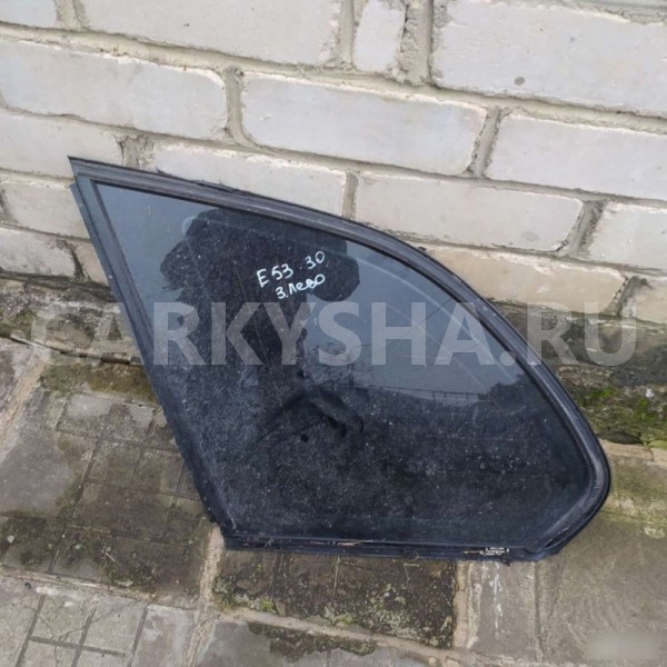 Форточка задняя BMW X5 E53 BMW X5 