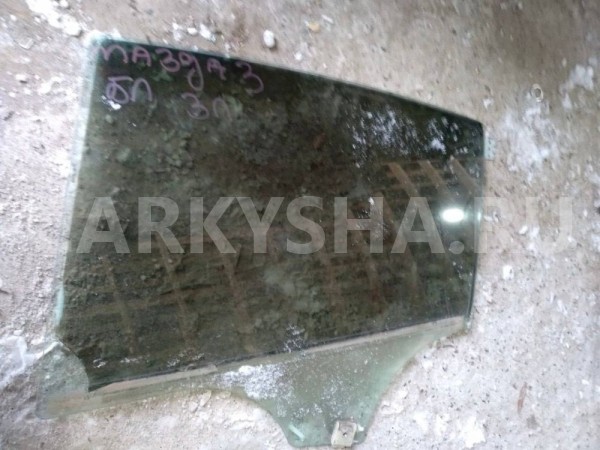 Стекло двери задней левой Mazda 3 BL рестайлинг (2011—2013) Mazda 2 оригинальный номер BBM673511A