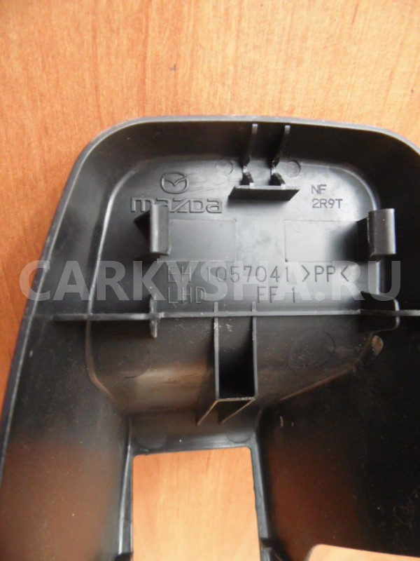Накладка сиденья Mazda CX-7 I (2006—2009) Mazda 2 оригинальный номер EH1057041